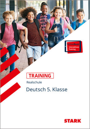 STARK Deutsch 5. Klasse - Training Realschule - Grundwissen, Aufgaben und Lösungen, m. 1 Buch, m. 1 Beilage