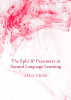 Split IP Parameter in Second Language Learning