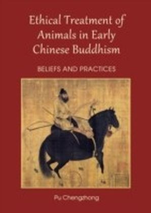 Ethical Treatment of Animals in Early Chinese Buddhism