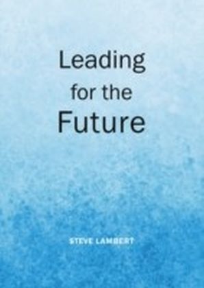 Leading for the Future