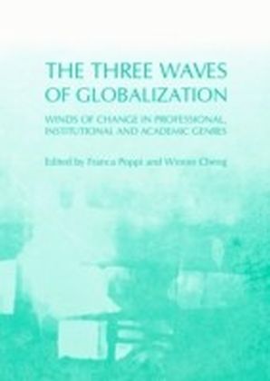Three Waves of Globalization