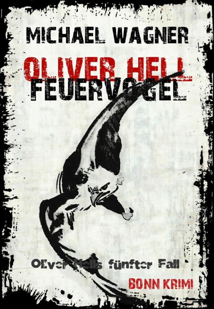 Oliver Hell - Feuervogel main product photo