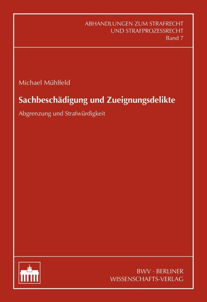 Sachbeschädigung und Zueignungsdelikte main product photo