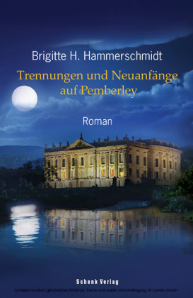 Trennungen und Neuanfänge auf Pemberley