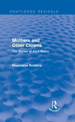 Mothers and Other Clowns (Routledge Revivals)