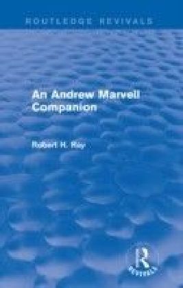 Andrew Marvell Companion (Routledge Revivals)