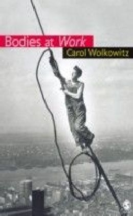 Bodies at Work