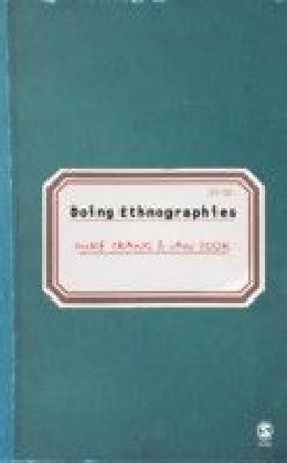 Doing Ethnographies