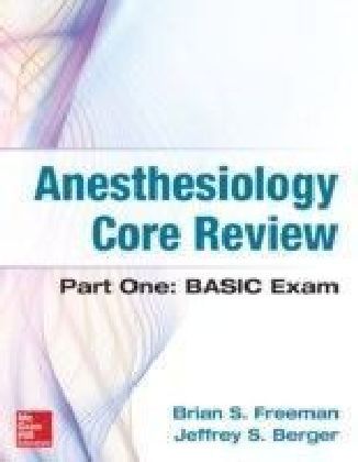 Anesthesiology Core Review