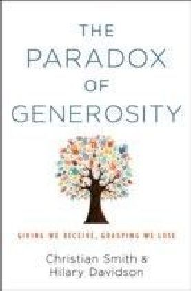 Paradox of Generosity: Giving We Receive, Grasping We Lose main product photo