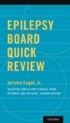 Epilepsy Board Quick Review: Selected Tables and Figures from Seizures and Epilepsy