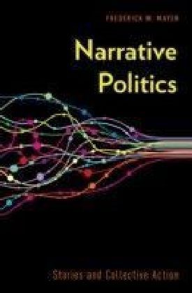 Narrative Politics: Stories and Collective Action main product photo