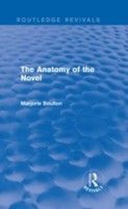 Anatomy of the Novel (Routledge Revivals)