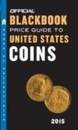 Official Blackbook Price Guide to United States Coins 2015, 53rd Edition