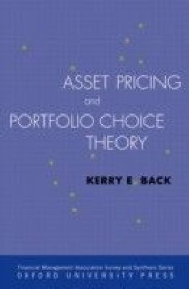 Asset Pricing and Portfolio Choice Theory