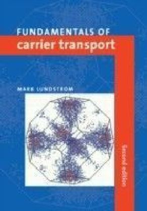 Fundamentals of Carrier Transport