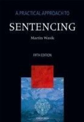 Practical Approach to Sentencing