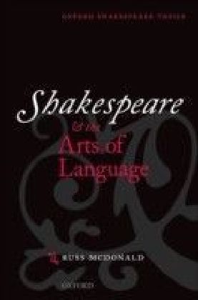 Shakespeare and the Arts of Language