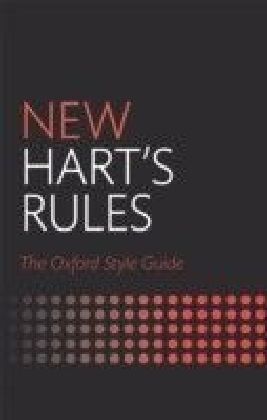 New Hart's Rules: The Oxford Style Guide