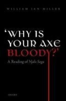 'Why is your axe bloody?': A Reading of NjA ls Saga