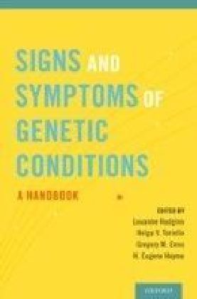 Signs and Symptoms of Genetic Conditions: A Handbook