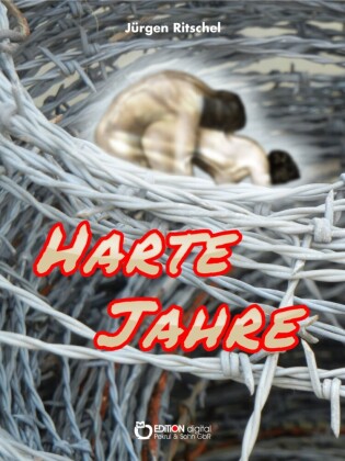 Harte Jahre
