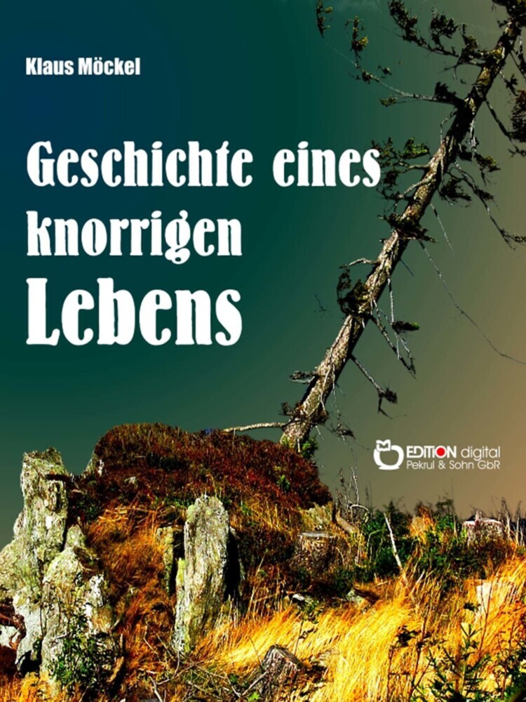 Geschichte eines knorrigen Lebens main product photo