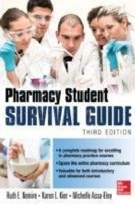 Pharmacy Student Survival Guide, 3E