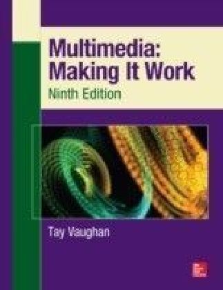 Multimedia: Making It Work, Ninth Edition main product photo