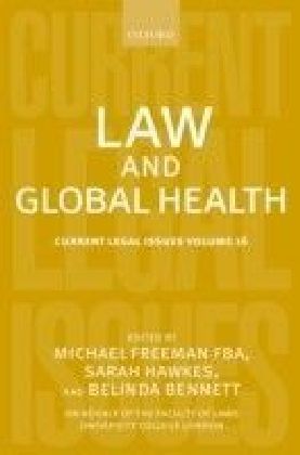Law and Global Health: Current Legal Issues Volume 16