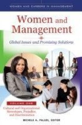 Women and Management: Global Issues and Promising Solutions [2 volumes]