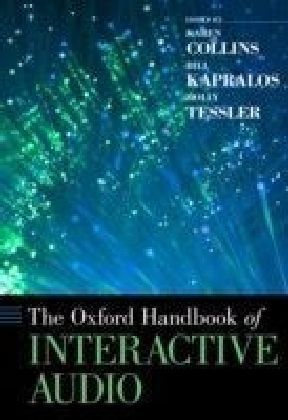 Oxford Handbook of Interactive Audio