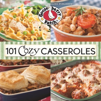 101 Cozy Casserole Recipes Cookbook