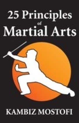 25 Principles of Martial Arts