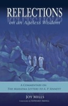 Reflections on an Ageless Wisdom