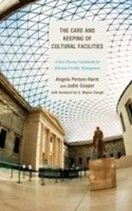 Care and Keeping of Cultural Facilities