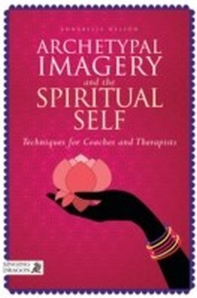 Archetypal Imagery and the Spiritual Self