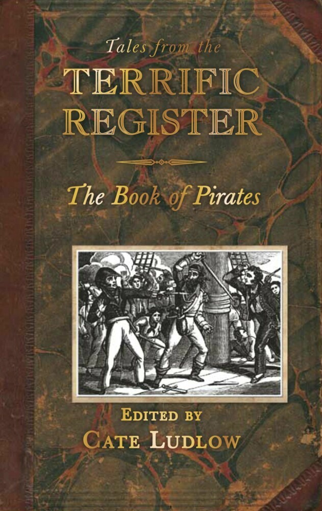 Tales from the Terrific Register: The Book of Pirates and Highwaymen main product photo
