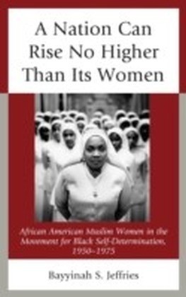 Nation Can Rise No Higher Than Its Women
