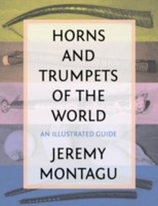 Horns and Trumpets of the World