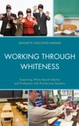 Working through Whiteness main product photo