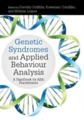 Genetic Syndromes and Applied Behaviour Analysis