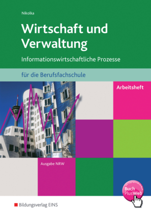 Wirtschaft und Verwaltung für die Berufsfachschule NRW
