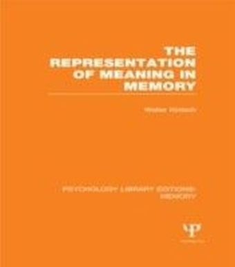 Representation of Meaning in Memory (PLE: Memory)