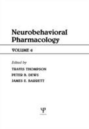 Advances in Behavioral Pharmacology