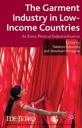 The Garment Industry in Low-Income Countries
