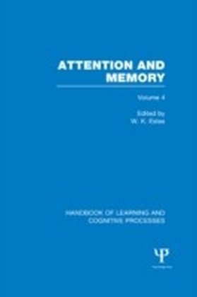 Handbook of Learning and Cognitive Processes (Volume 4)