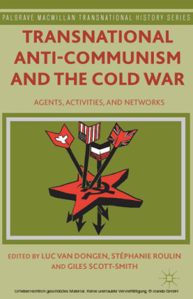 Transnational Anti-Communism and the Cold War