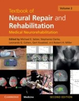 Textbook of Neural Repair and Rehabilitation: Volume 2, Medical Neurorehabilitation
