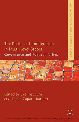 The Politics of Immigration in Multi-Level States